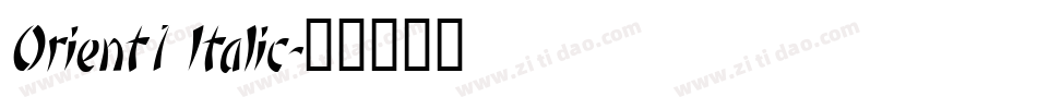 Orient1 Italic字体转换